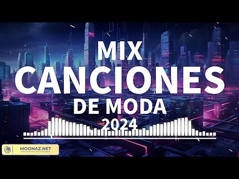 MIX CANCIONES DE MODA 2024 ✨ Música 2024 Reggaeton Mix 🔥 Tik Tok Bailando Reggaeton Mujeres
