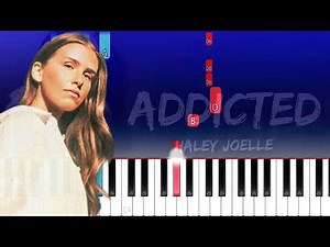 Haley Joelle - Addicted (Piano Tutorial)