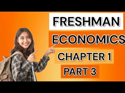 Freshman Economics chapter one part 3 in Amharic
