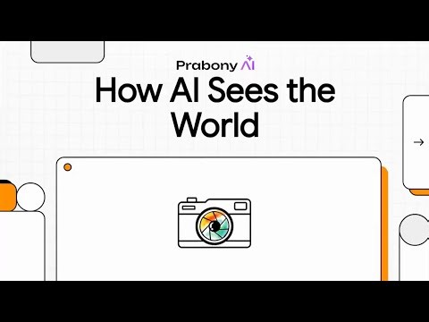 11. Computer Vision: How AI Sees the World