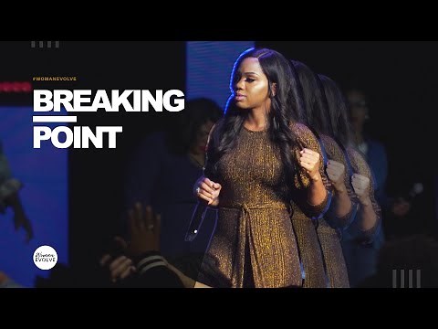 Breaking Point | Sarah Jakes Roberts