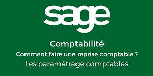 Sage 100 Comptabilité - Les paramétrage comptables