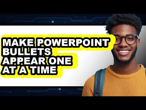 How to Make Powerpoint Bullets Appear One at a Time (only Way)