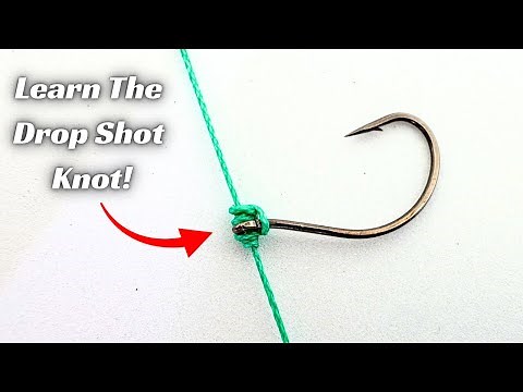 The Dropshot Knot Is Super Easy To Tie!