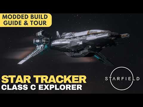 Star Tracker | Class C Daily Driver Explorer | Starfield Ship Build Guide