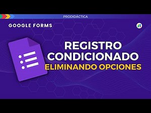 CONDITIONED REGISTRATION with OPTION REMOVAL | Google Forms.
