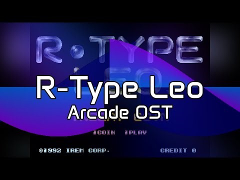 R-Type Leo (Arcade) Full OST