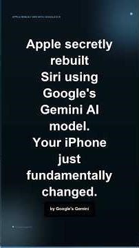 Apple rebuilt Siri using Google's AI. Your iPhone just fundamentally changed. 📱
