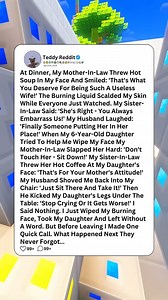 At Dinner, My Mother In Law Threw Hot Soup In My Face And Smiled 'That's What | Unlimited Stories