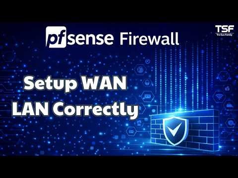 Pfsense - P3 How to Configure WAN and LAN in pfSense (Step-by-Step)