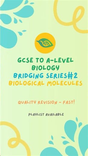 GCSE to A Level Biology Bridging Series 2 Biological molecules #alevelbiology #asbiology #revision