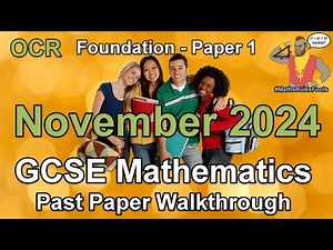 GCSE Maths OCR November 2024 Paper 1 Foundation Tier Walkthrough