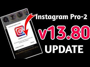 Instagram pro 2 update kaise karen / Instagram pro v13.80 update / Instagram pro v13.80