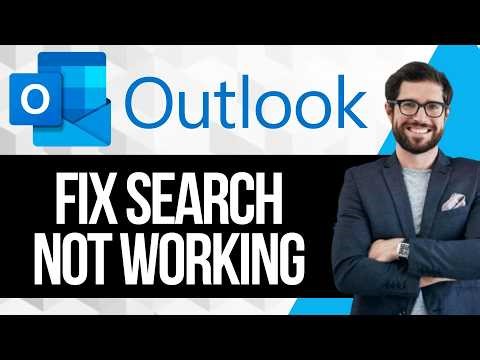 How To Fix Outlook Search Not Working