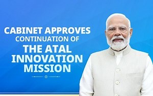 अटल इनोव्हेशन मिशन सुरू ठेवण्यास केंद्रीय मंत्रिमंडळाची मंजुरी
