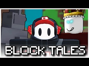 The Block Tales Experience... (Demo 1 Full game.)
