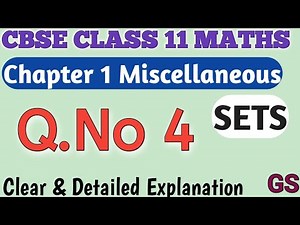 Chapter 1 - Miscellaneous (Q.No 4) || SETS || CBSE Class 11th Maths in Tamil || NCERT || GS