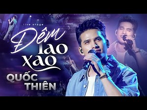 Đêm Lao Xao - Quốc Thiên | Official Music Video | Mây Sài Gòn