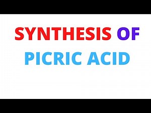 Picric acid synthesis