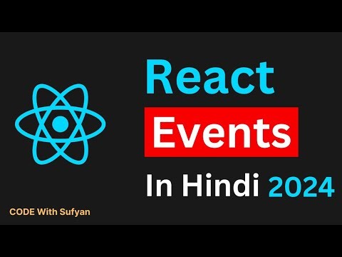 Handling Events in React JS in Hindi | Events in React JS in #2024