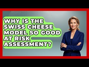 Why Is The Swiss Cheese Model So Good At Risk Assessment? - How Things Break