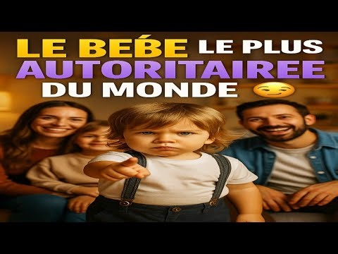 Le bébé le plus autoritaire du monde 😏💛 (Vous n’allez pas croire ce qu’il impose à sa famille !) 😂