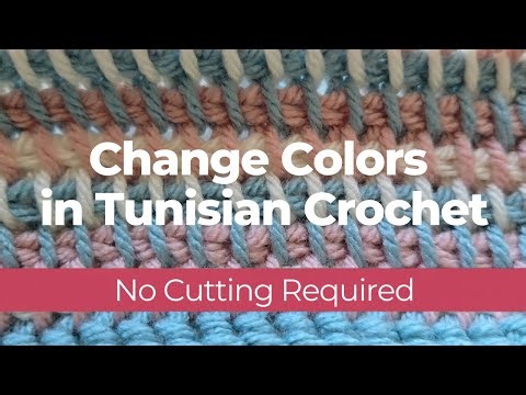 How to Change Colors in Tunisian Crochet (No Cutting Yarn!)