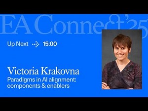 Paradigms in AI Alignment: components and enablers | Victoria Krakovna | EA Connect 2025