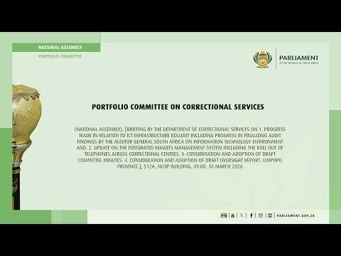 Portfolio Committee on Correctional Services, 10 March 2026