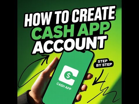 How to Create a Cash App Account – Step by Step
