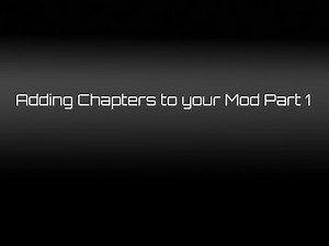 Source Engine Modding: Adding Chapters to your mod Part 1
