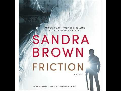Friction by Sandra Brown | Full Audiobook
