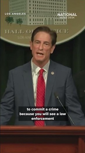 LA District Attorney warns against CRIMES during World Cup