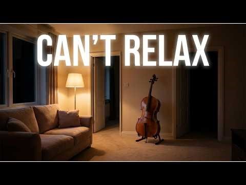 Cello Music for When You Feel Emotionally Unsafe | When You Can’t Fully Relax