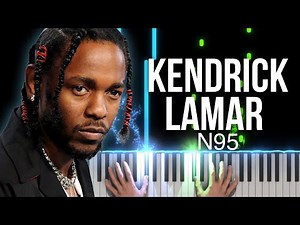 N95 - Kendrick Lamar | Piano Tutorial