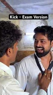 Kick Movie Spoof | Exam Version | #shorts | Kushal Mistry