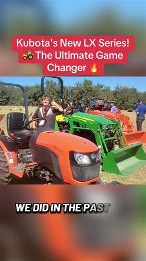 Kubota New LX Series Tractor — Game Changer for Farms