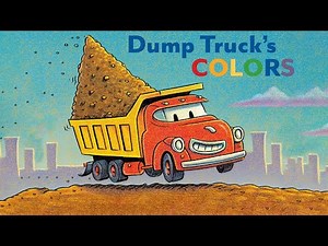 🚧 Dump Truck's Colors (Goodnight Goodnight Construction Site) | Kids Book Read Aloud