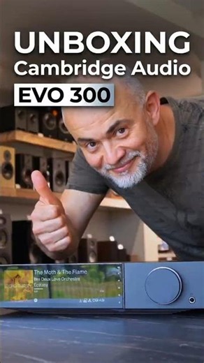 Cambridge Audio Evo 300 Unboxing! wzmacniacz, streamer, Spotify, Tidal, #nautilus2 #music