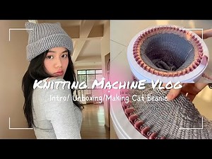 TikTok Made Me Do It: Testing the Viral Sentro Knitting Machine~ intro, unboxing, making cat beanie