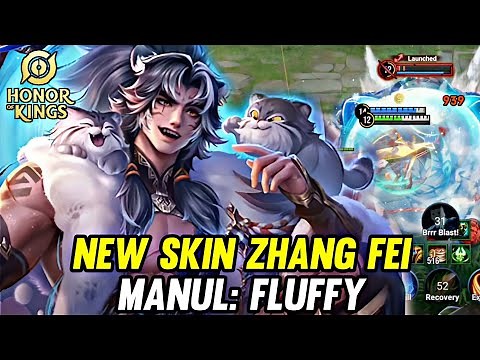 HOK : NEW SKIN ZHANG FEI MANUL FLUFFY GAMEPLAY - HONOR OF KINGS