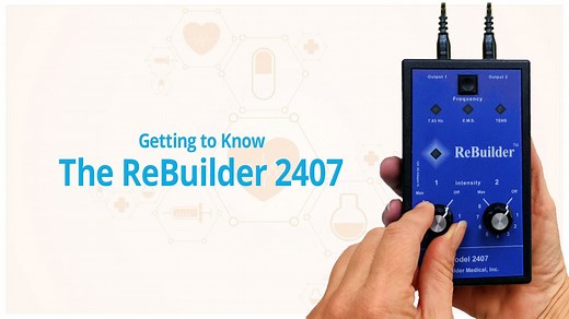 Getting to know the ReBuilder 2407 - Neuropathy Pain Treatment System