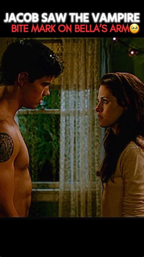 Jacob saw the vampire bite mark on Bella’s hand🥹 | Twilight #twilight #edit #shorts #viral
