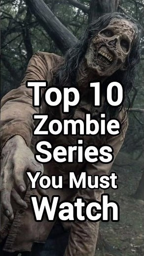 These 10 Zombie Shows Are Absolutely Insane #shorts #binge