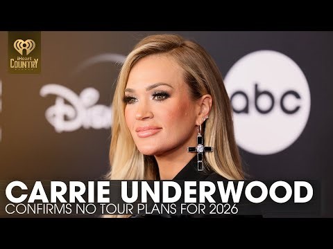 Carrie Underwood Confirms No Tour Plans For 2026 | Fast Facts