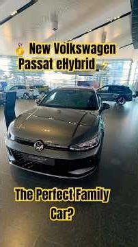 🥇 New Volkswagen Passat eHybrid ⚡ | The Perfect Family Car? #automobile #germany #passat #cars #vw