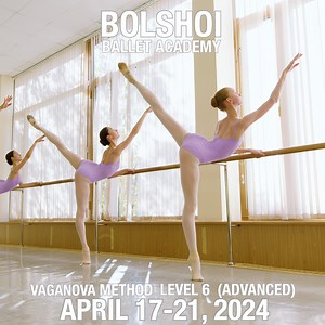 Bolshoi Academy Advanced Teacher Training, Level 6 LIVE April 17-21! Study the Vaganova method live or in playback! Offering personalised feedback, detailed syllabus with classes available in English, Italian 🇮🇹 Spanish 🇪🇸 and Japanese 🇯🇵 Sign up soon! | Russian Ballet International