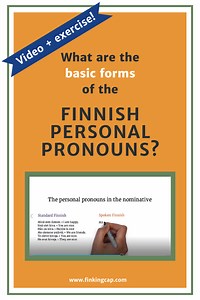 The basic forms of the Finnish personal pronouns