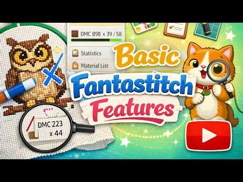 Getting Started with Fantastitch | Basic Features