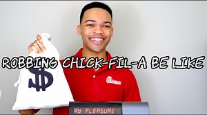 Robbing Chick-Fil-A Be Like | Kyle Exum